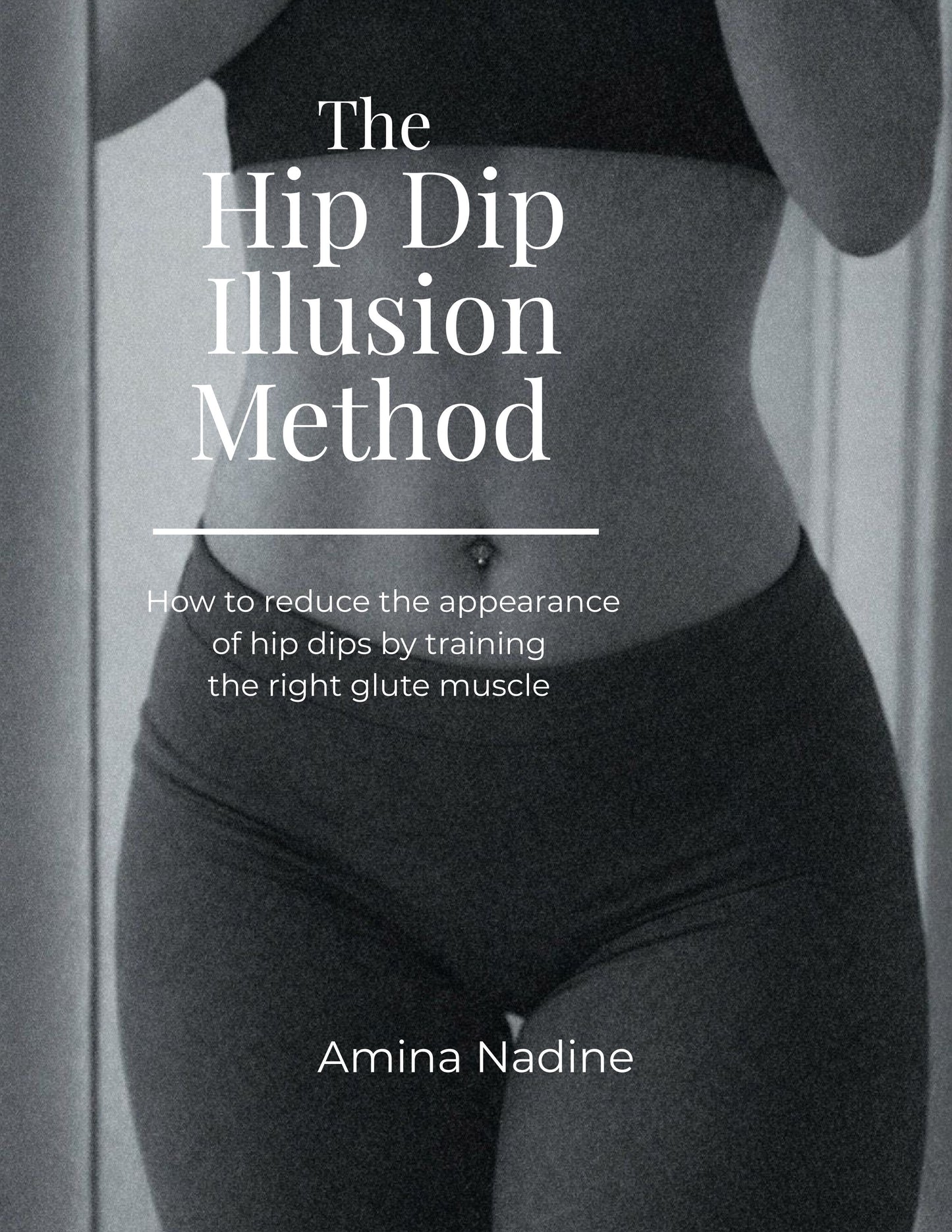 The Hip Dip Illusion